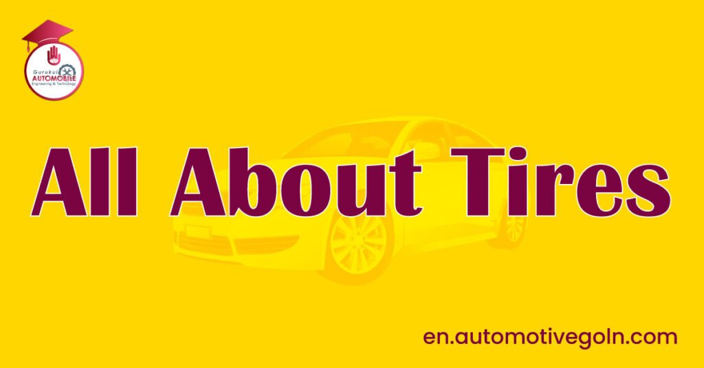 All About Tires