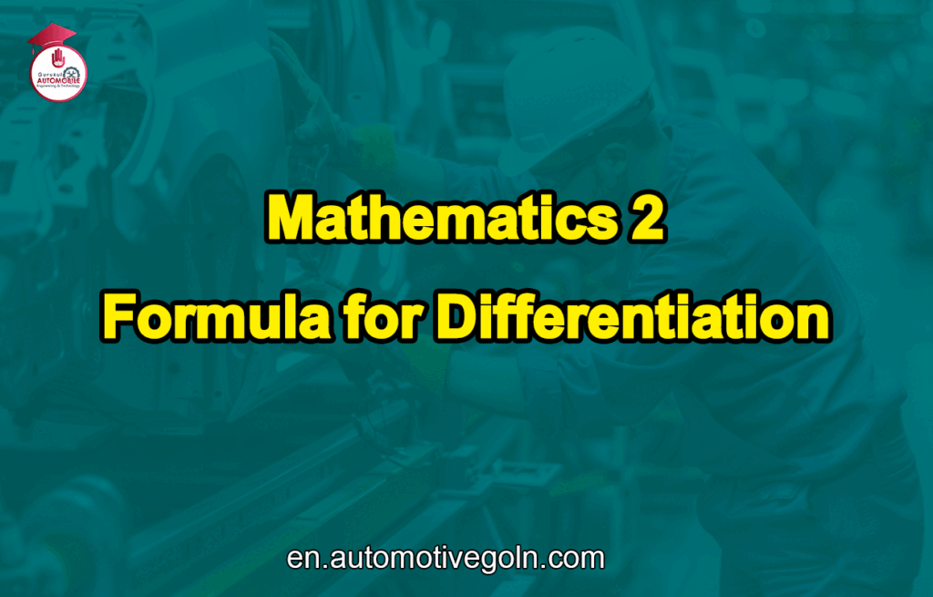 Formula for Differentiation | Mathematics 2